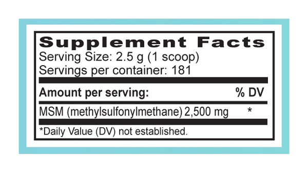 Supplement facts label for MSM (methylsulfonylmethane) with serving size and container details.