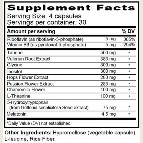A close-up of a supplement facts label showing a black-and-white table with serving size 4 capsules, vitamins, amino acids, and other ingredients including valerian root, chamomile & melatonin
